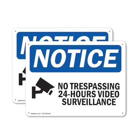 Signmission No Trespassing 24-Hour Video OSHA Notice Sign, Plastic, 14in W x 10in L, 2PK OS-2PACK-NS-P-1014-L-14904